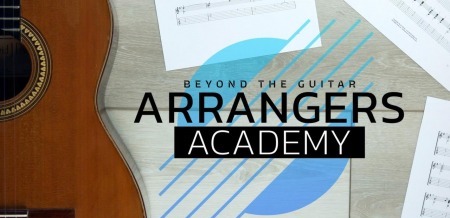 Beyond the Guitar Arrangers Academy TUTORiAL